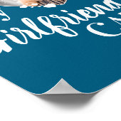 I Love My Girlfriends Cat Photo  Poster (Ecke)