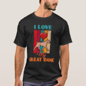 I Love My Great Dane Dog   Cute Retro T-Shirt (Vorderseite)