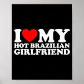 I Love My Hot Brazilian Girlfriend  Poster (Vorne)