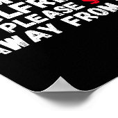 I Love My Hot Girlfriend So Please Stay Away From  Poster (Ecke)