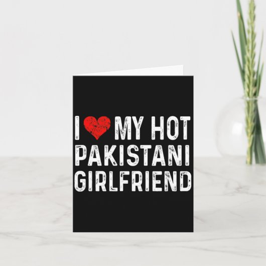 I Love My Hot Pakistani Girlfriend - Heart - Pakis Karte (Vorderseite)