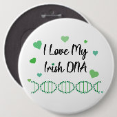 I Love My Irish DNA Shamrock Button                (Vorne & Hinten)