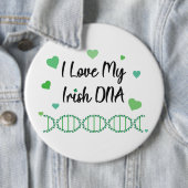 I Love My Irish DNA Shamrock Button                (Beispiel)