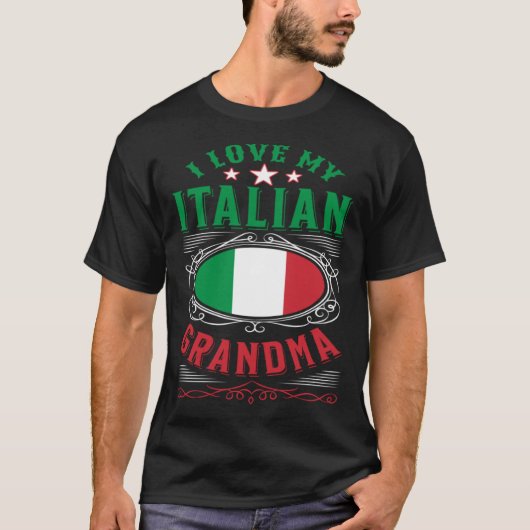 I love my Italian grandma T-Shirt (Vorderseite)