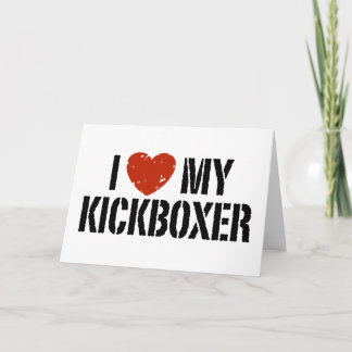 I Love My Kickboxer Karte