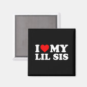 I Love My Lil Sis - Red Heart Magnet (Vorderseite/Rückseite)