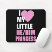 I Love My Little He Him Princess Heart Funny Lgbtq Mousepad (Mit Mouse)