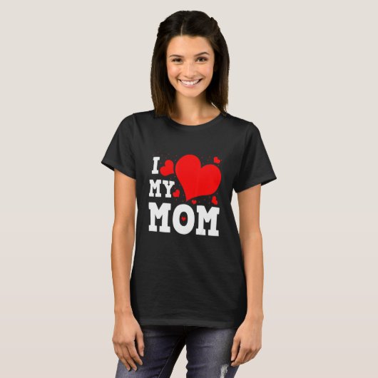 I Love My Mom Valentines Day Family Matching Group T-Shirt (Vorne ganz)