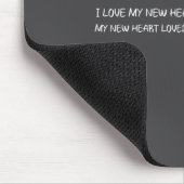 I Love My New Heart Loves Me Heart Health Awarenes Mousepad (Ecke)