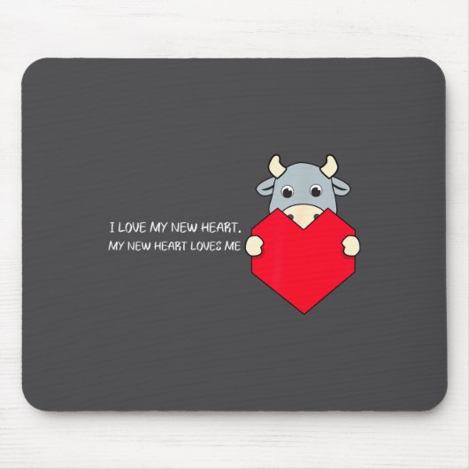 I Love My New Heart Loves Me Heart Health Awarenes Mousepad (Vorne)