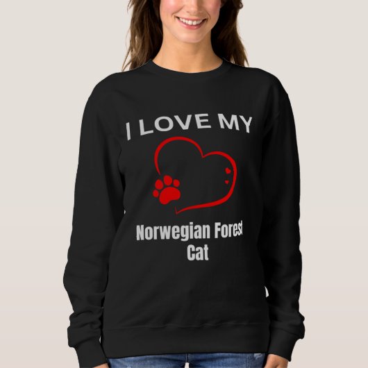 I love my norwegian forest cat breed cat Cat Sweatshirt (Vorderseite)