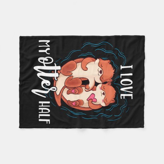 I Love My Otter Half Pun Couple Valentine's Day Fleecedecke (Vorderseite (Horizontal))
