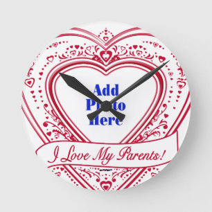 I Love My Parents! Photo Red Hearts Runde Wanduhr