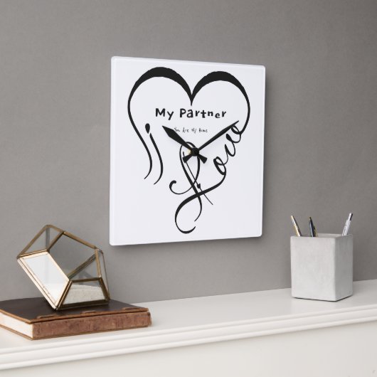 I Love My Partner - You Are My Home Throw Pillow Quadratische Wanduhr (Büro)