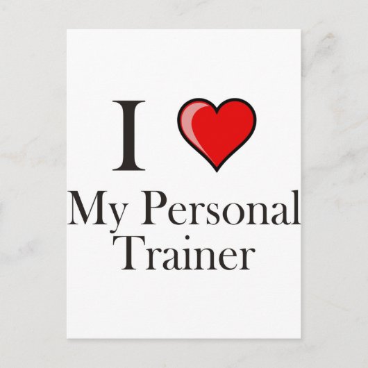 I love my Personal Trainer Postkarte (Vorderseite)