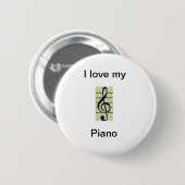 I love my, Piano Button (Vorne & Hinten)