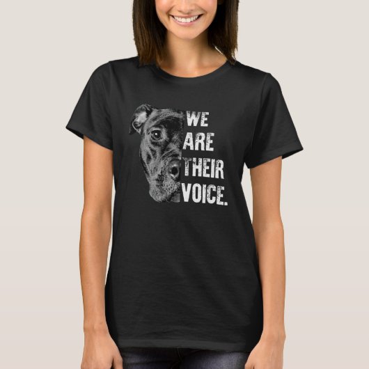 I Love My Pitbull We re Their Voice Black Pitbull T-Shirt (Vorderseite)
