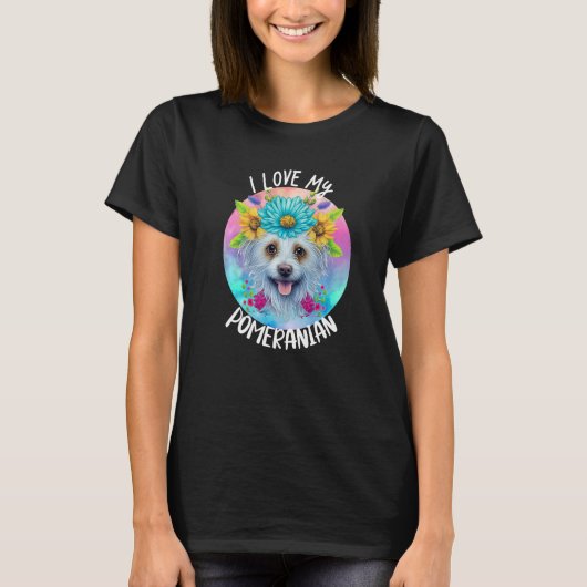 I Love My Pomeranian Dog Mom Flowers Puppy Floral  T-Shirt (Vorderseite)