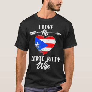 I Love My Puerto Rican Wife Puerto Rico  T-Shirt