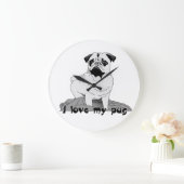 I love my pug large clock große wanduhr (Zuhause)