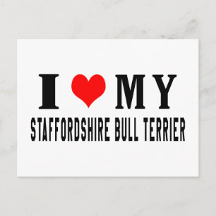 I Love My Staffordshire Bull Terrier Postkarte