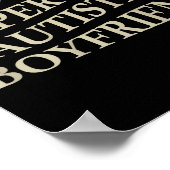 I Love My Super Hot Autistic Boyfriend Funny Tee O Poster (Ecke)
