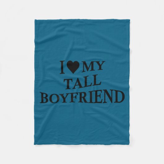 I Love My Tall Boyfriend Funny Girlfriend On Back Fleecedecke (Vorderseite)