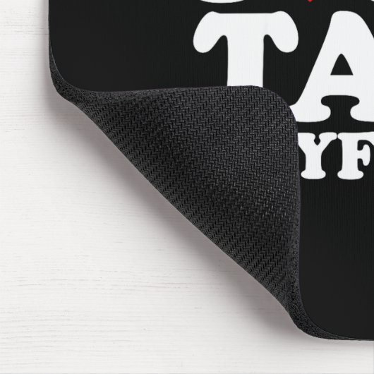 I Love My Tall Boyfriend Funny Matching Girlfriend Mousepad (Ecke)