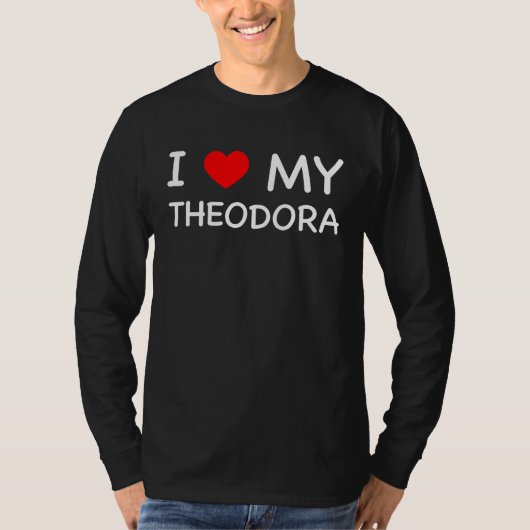 I Love My Theodora Red Heart T-Shirt (Vorderseite)