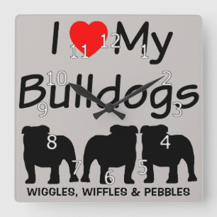I Love My THREE Bulldogs Quadratische Wanduhr