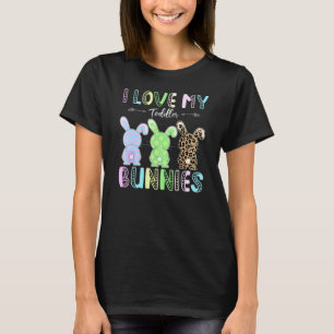 I Love My Toddler Bunnies Teacher Leopard Easter B T-Shirt