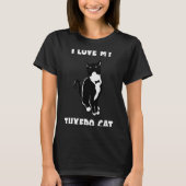 I Love My Tuxedo Cat T Shirt _ Cat Lover T Shirt (Vorderseite)