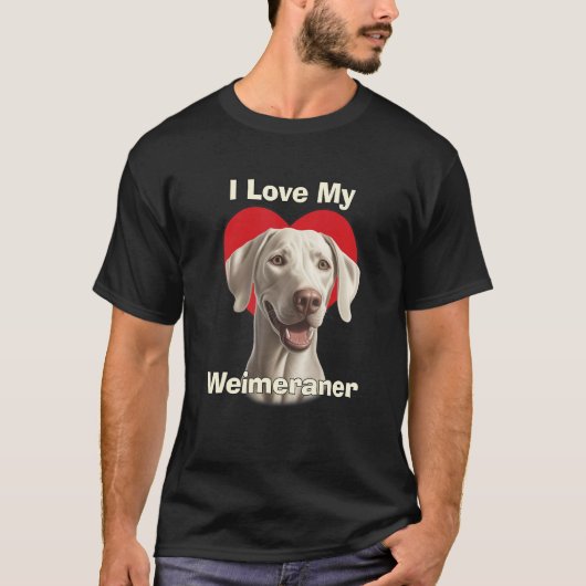 I Love My Weimaraner Puppy Dog T-Shirt (Vorderseite)