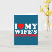 I Love My Wife's Boyfriend Funny Quote Karte (Gelbe Blume)