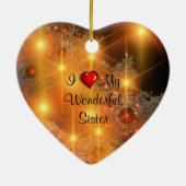 I Love My Wonderful Sister Keramik Ornament (Hinten)