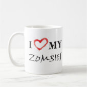 I love my Zombies Kaffeetasse (Links)