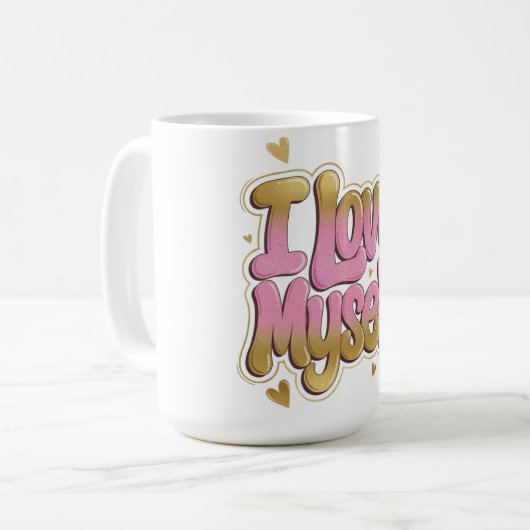I Love Myself | Self-Love Gradient Design Mug Kaffeetasse (Vorderseite Links)