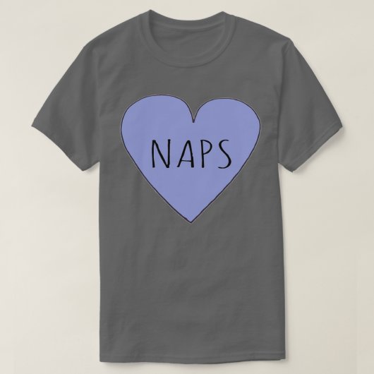 I LOVE NAPS 1 T-Shirt (Design vorne)