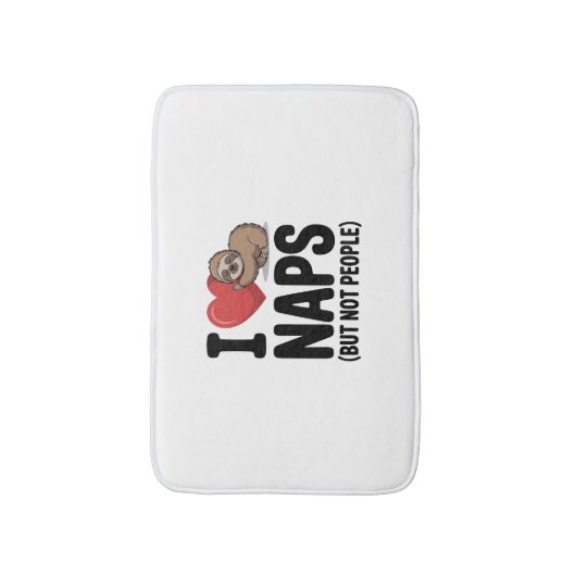 I Love Naps Cute Sloth Heart Badematte (Vorderseite Vertikal)