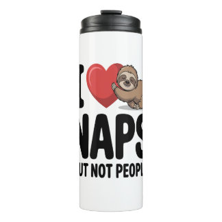 I Love Naps Cute Sloth Heart Thermosbecher