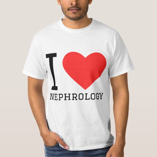 I love nephrology  T-Shirt (Vorderseite)