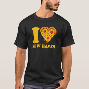 I Love New Haven Connecticut Pizza I Heart New Hav T-Shirt