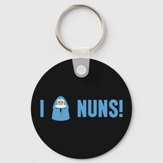 I Love Nuns Schlüsselanhänger (Vorderseite)