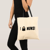 I Love Nuns Tragetasche (Vorderseite (Produkt))