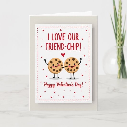 I Love Our Friend Chip Valentine Card Karte (Vorderseite)