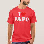 I Love Papo friends T-Shirt (Vorderseite)