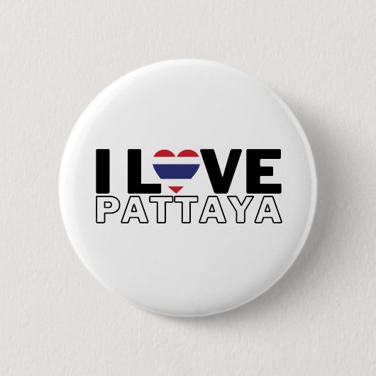 I LOVE PATTAYA - For real Pattayans! Button (Vorderseite)