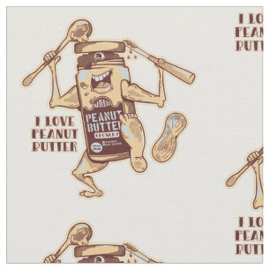 I LOVE PEANUT BUTTER STOFF
