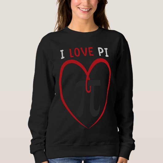 I Love Pi Day 2023 Math Teacher Math Mathematics Sweatshirt (Vorderseite)