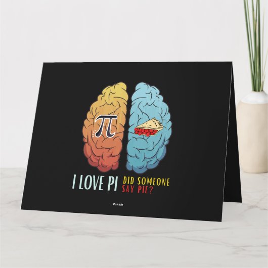 I Love Pi Did Someone Say Pie Karte (Rückseite)